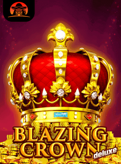 Blazing Crown Deluxe