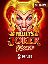 Fruits & Joker: Fever