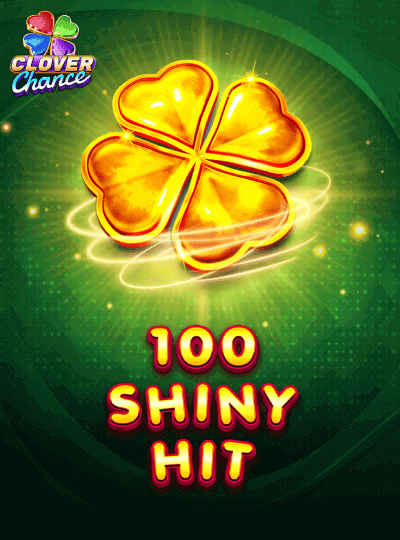 100 Shiny Hit