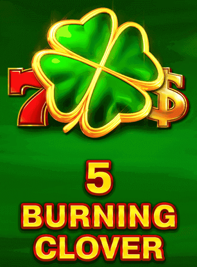 5 Burning Clover