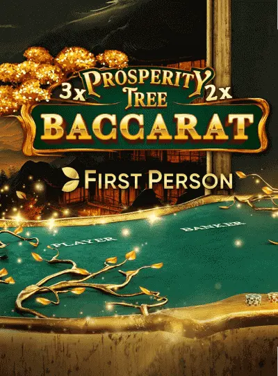 First Person Prosperity Tree Baccarat