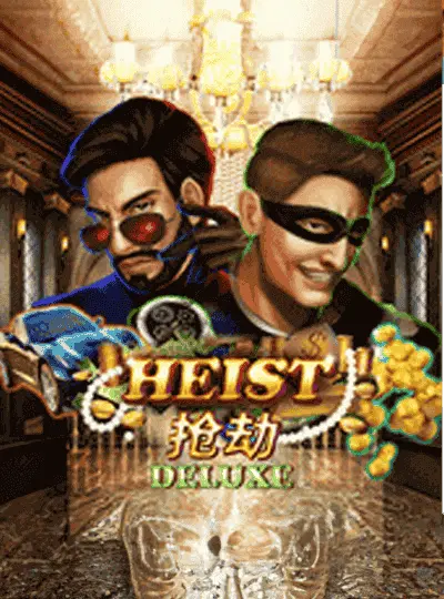 Heist Deluxe
