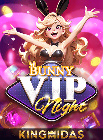 Bunny VIP Night
