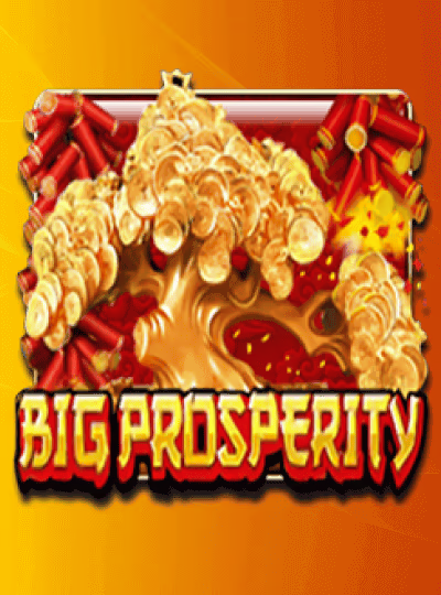 Big Prosperity