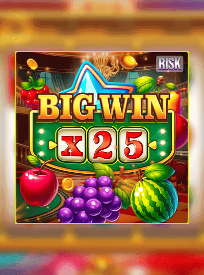 Big Win x25