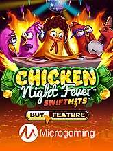Chicken Night Fever