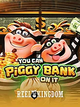 You Can Piggy Bank On It