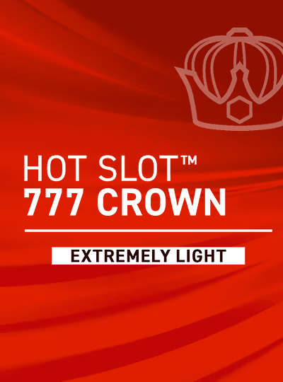 Hot Slot™: 777 Crown Extremely Light