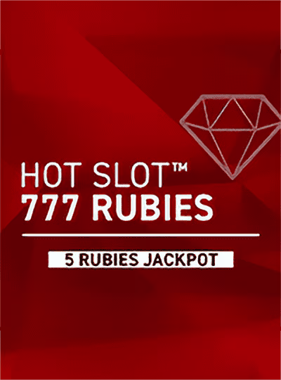Hot Slot™: 777 Rubies Extremely Light