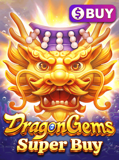 Dragon Gems Super Buy